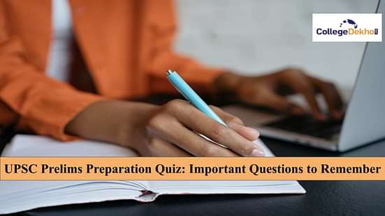 UPSC Prelims Preparation Quiz