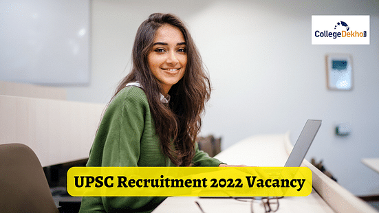 UPSC Recruitment 2022