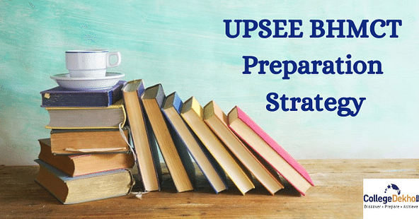 UPCET (UPSEE) BHMCT Preparation Strategy: Study Plan, Time Table