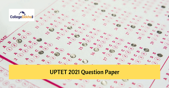 UPTET 2021 Question Paper PDF - Download Paper 1 & 2