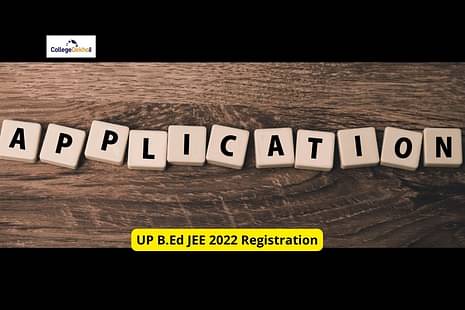 UP B.Ed JEE 2022 Registration with Late Fee: Check last date, instructions