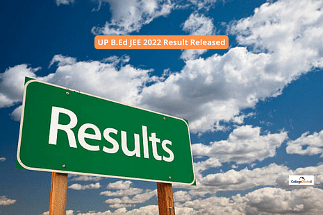 UP B.Ed JEE 2022 Result Released: Where to Check
