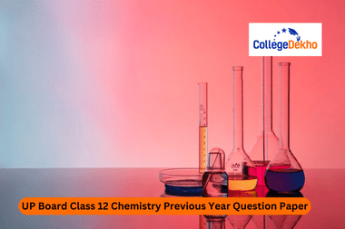 UP Board Class 12 Chemistry Previous Year Question Paper