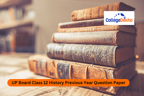 UP Board Class 12 History Previous Year Question Paper