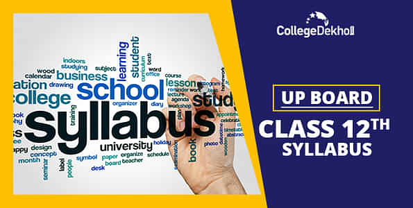 UP Class 12 Board Syllabus 2022-23 for All Streams