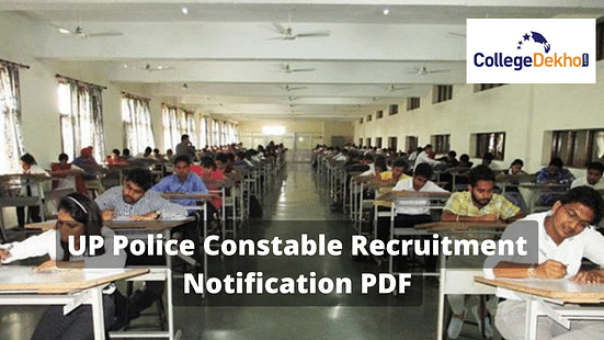 UP Police Constable Recruitment Notification Released Download PDF Here