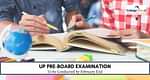 UP Pre-Board Exam 2022