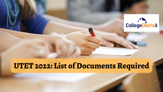 UTET 2022: List of Documents Required on Exam Day