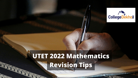 UTET 2022 Mathematics Revision tips