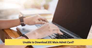 JEE Main 2026 एडमिट कार्ड डाउनलोड नहीं कर पा रहे हैं? (Unable to Download JEE Main 2026 Admit Card?)