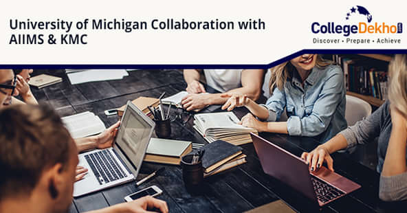 Collaboration of the University of Michigan with AIIMS and KMC