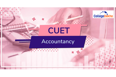 CUET Accountancy 2024: Preparation Tips, Scoring Topics, Weightage