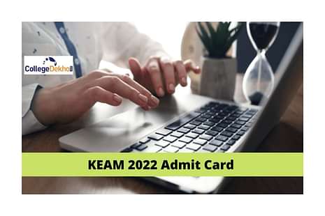 KEAM 2022 admit card release date