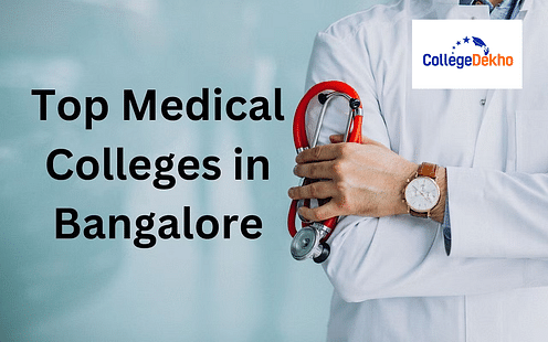 Top Medical Colleges in Bangalore