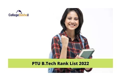 PTU B.Tech Rank List 2022