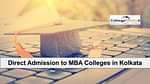 How to get Direct Admission to MBA Colleges in Kolkata