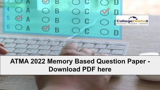 ATMA 2022 Memory Based Question Paper - Download PDF here