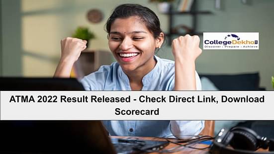 ATMA 2022 Result Released (March 4) - Check Direct Link, Download Scorecard