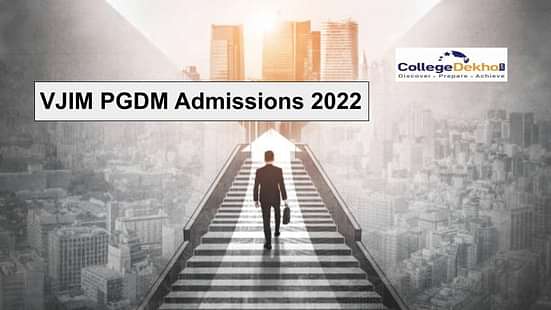 VJIM PGDM 2022 Admission