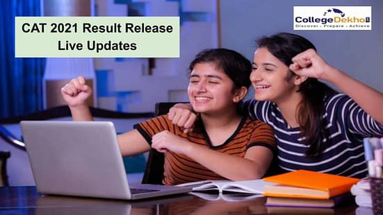 CAT Result 2021 LIVE Updates: How and Where to check IIM CAT Results