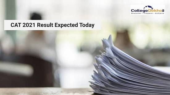 CAT 2021 Result Expected Today - Check Details, Scorecard