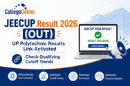 JEECUP Result 2026 (OUT): UP Polytechnic Results Link Activated; Check Qualifying Cutoff Trends