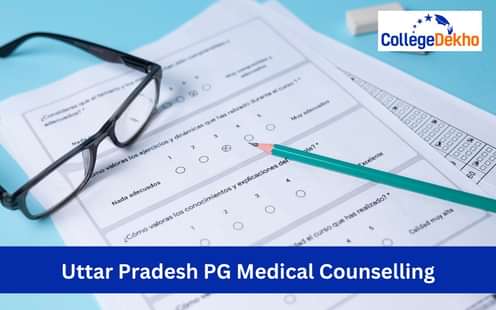 Uttar Pradesh PG Medical Counselling