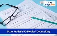 Uttar Pradesh PG Medical Counselling 2024: Registration (Soon), Dates, Merit List, Choice Filling, Allotment Result