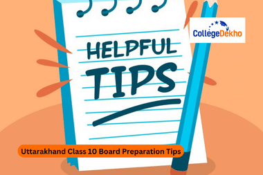 उत्तराखंड बोर्ड क्लास 10वीं एग्जाम प्रिपरेशन टिप्स 2026 (UK Board Class 10th Board Preparation Tips 2026 in Hindi)