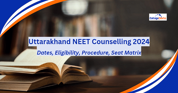 Uttarakhand NEET Counselling 2024