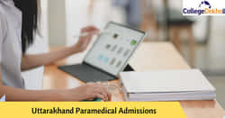 उत्तराखंड पैरामेडिकल एडमिशन 2026 (Uttarakhand Paramedical Admissions 2026 in Hindi): डेट, एलिजिबिलिटी, एडमिशन प्रोसेस, काउंसलिंग