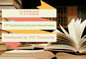 VIT University Announces VITEEE 2017 Exam Dates