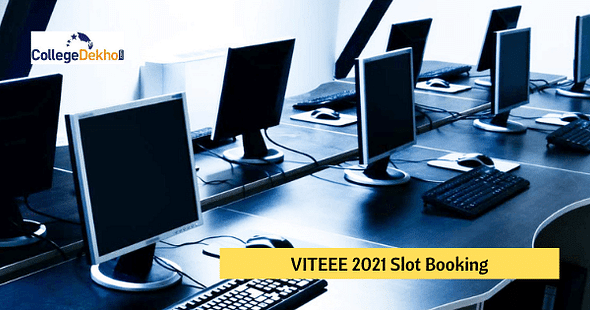 VITEEE 2021 Slot Booking – Check Dates, Schedule, Process