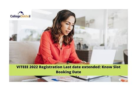 VITEEE 2022 Application Form Last Date Today: Know expected dates for slot booking