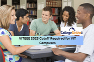 VITEEE 2025 Cutoff Required for VIT Campuses