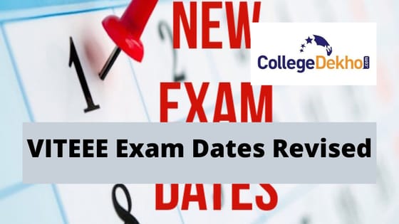VITEEE 2022 Exam Dates Revised: Check revised dates here | CollegeDekho