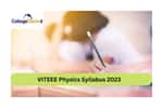 VITEEE Physics Syllabus 2023