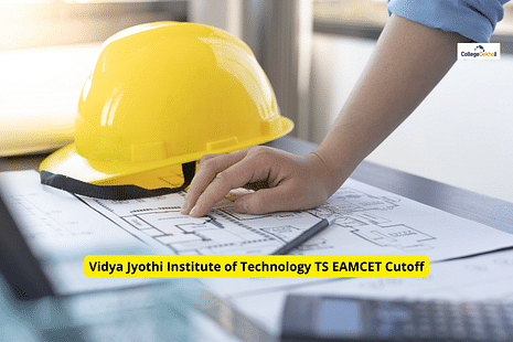 Vidya Jyothi Institute of Technology TS EAMCET Cutoff: Check Previous Year Closing Ranks