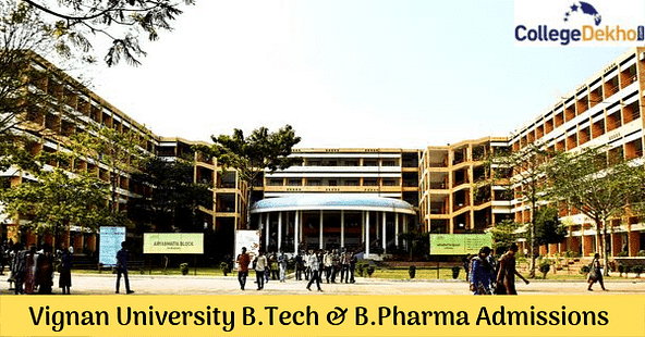 B.Tech and B.Pharm Admission at Vignan University