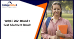 WBJEE 2021 Round 1 Seat Allotment Result – Seat Acceptance Fee, Documents Required for Reporting