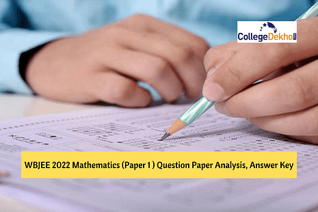 WBJEE 2022 Mathematics (Paper 1) Question Paper Analysis, Answer Key