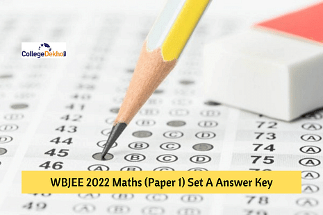 WBJEE 2022 Maths Set A Answer Key – Download PDF