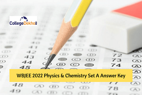 WBJEE 2022 Physics & Chemistry Set A Answer Key – Download PDF