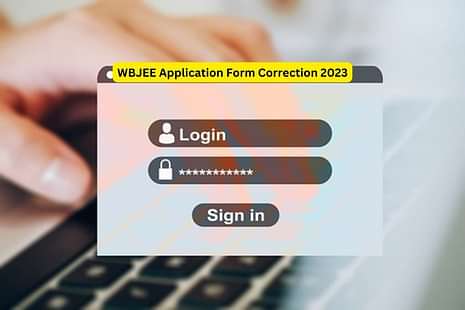 WBJEE Application Form Correction 2023 Opens Today: Details to edit, do's and don'ts