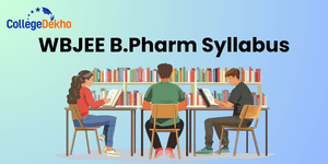 WBJEE B.Pharm Syllabus 2026: Subject-Wise Weightage & Expert Preparation Strategy
