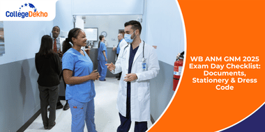 WB ANM GNM 2025 Exam Day Checklist: Documents, Stationery & Dress Code