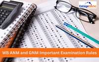 WB ANM and GNM 2025 Important Examination Rules