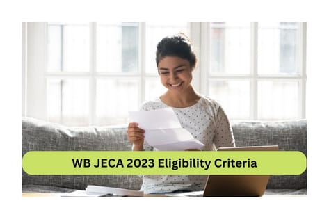 WB JECA 2023 Notification Released: Check eligibility criteria ...