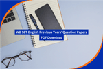 WB SET English Previous Years' Question Papers: PDF Download Links, Detailed Syllabus