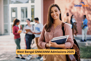 West Bengal GNM/ANM Admissions 2025: Counselling Schedule, Registration, Choice Filling & Seat Allotment